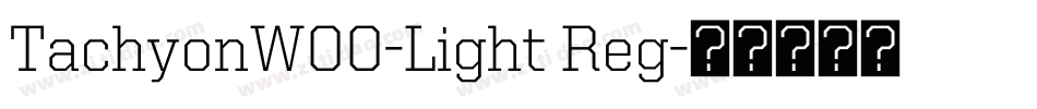 TachyonW00-Light Reg字体转换